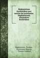 Hephaistonos Encheiridion peri metron kai poiematon: Hephaestionis Alexandrini Enchiridion, Hephaestion, Proclus , Terentianus Maurus , Thomas Gaisford 