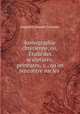 Iconographie chretienne, ou, Etude des sculptures, peintures, &c., qu