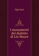 I monumenti del dialetto di Lio Mazor, Ugo Levi 