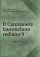 Il Canzoniere laurenziano rediano 9, Tommaso Casini , Biblioteca medicea laurenziana 