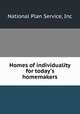 Homes of individuality for today