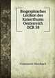 Biographisches Lexikon des Kaiserthums Oesterreich OCR 58, Constantin Wurzbach 