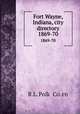 Fort Wayne, Indiana, city directory. 1869-70, R.L. Polk & Co. cn 