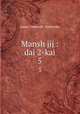 Mansh jij : dai 2-kai. 5, Japan. Gaimush. Tsshkyoku 