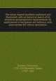 The steam engine familiarly explained and illustrated; with an historical sketch of its invention and progressive improvement; its applications to navigation and railways; with plain axioms for railway speculators, Lardner, Dionysius, 1793-1859,Renwick, James, 1790?-1863 