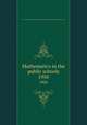 Mathematics in the public schools. 1950, North Carolina. Mathematics Curriculum Committee,North Carolina. Dept. of Public Instruction 