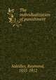 The individualization of punishment, Saleilles, Raymond, 1855-1912 