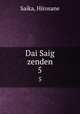 Dai Saig zenden. 5, Saika, Hirosane 