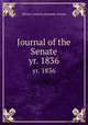 Journal of the Senate. yr. 1836, Illinois. General Assembly. Senate 