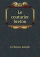 Le couturier breton, Le Bayon, Joseph 