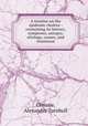 A treatise on the epidemic cholera : containing its history, symptoms, autopsy, etiology, causes, and treatment, Christie, Alexander Turnbull 