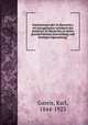 Institutionen des Vo?lkerrechts; ein kurzgefasstes Lehrbuch des positiven Vo?lkerrechts in seiner geschichtlichen Entwicklung und heutigen Ggestaltung;, Gareis, Karl, 1844-1923 