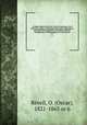 Le Regne vegetal; divise en: Traite de botanique, Flore medicale, usuelle et industrielle, Horticulture theorique et pratique, Plantes agricoles et forestieres, Histoire biographique et bibliographique de la botanique, Oscar Reveil 