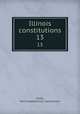 Illinois constitutions. 13, Verlie, Emil Joseph,Illinois. Constitution 