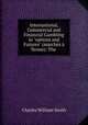 International, Commercial and Financial Gambling in "options and Futures" (marchs Terme): The ., Charles William Smith 