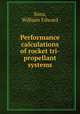 Performance calculations of rocket tri-propellant systems., Sims, William Edward 