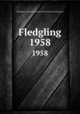 Fledgling. 1958, Wilmington College;University of North Carolina Wilmington 