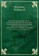 The truth about opium : being a refutation of the fallacies of the Anti-Opium Society and a defence of the Indo-China opium trade. Talbot collection of British pamphlets, William H. Brereton 