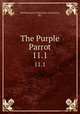The Purple Parrot.. 11.1, Northwestern University (Evanston, Ill.) 