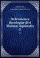Defensiones theologi divi Thom Aquinatis. 5, Jean Capreolus 