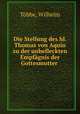 Die Stellung des hl. Thomas von Aquin zu der unbefleckten Empfagnis der Gottesmutter ., Wilhelm Tobbe 
