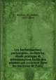 Les herborisations parisiennes; recherche, etude pratique et determination facile des plantes qui croissent dans les environs de Paris, Baillon, H. (Henri), 1827-1895 