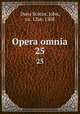 Opera omnia. 25, Duns Scotus, John, ca. 1266-1308 