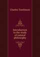 Introduction to the study of natural philosophy, Charles Tomlinson 
