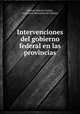 Intervenciones del gobierno federal en las provincias, Manuel Alberto Urrutia 