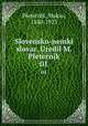 Slovensko-nemki slovar. Uredil M. Pleternik. 01, Pleternik, Makso, 1840-1923 