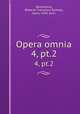 Opera omnia. 4, pt.2, Bellarmino, Roberto Francesco Romolo, Saint, 1542-1621 