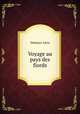 Voyage au pays des fiords, Leon Dumuys 