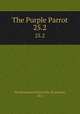 The Purple Parrot.. 25.2, Northwestern University (Evanston, Ill.) 