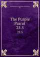 The Purple Parrot.. 25.5, Northwestern University (Evanston, Ill.) 