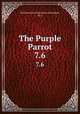 The Purple Parrot.. 7.6, Northwestern University (Evanston, Ill.) 