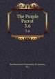 The Purple Parrot.. 3.6, Northwestern University (Evanston, Ill.) 