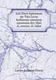 Iuli Flori Epitomae de Tito Livio bellorum omnium annorum dcc libri ii, recens. O. Iahn, Lucius Annaeus Florus 