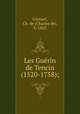 Les Guerin de Tencin (1520-1758);, Coynart, Ch. de (Charles de), b. 1863 