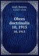 Obres doctrinalis. 10, 1915, Llull, Ramon, 1232?-1316 