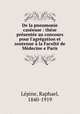 De la pneumonie caseeuse : these presentee au concours pour l