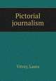 Pictorial journalism, Vitray, Laura 