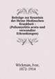 Beitrage zur Kenntnis der Heine-Medinschen Krankheit : (Poliomyelitis acuta und verwandter Erkrankungen), Wickman, Ivar, 1872-1914 
