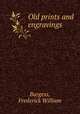 Old prints and engravings, Burgess, Frederick William 