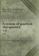 A system of practical therapeutics. v.2, Hare, H. A. (Hobart Amory), 1862-1931 