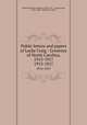 Public letters and papers of Locke Craig : Governor of North Carolina, 1913-1917. 1913-1917, North Carolina. Governor (1913-1917 : Craig),Craig, Locke, 1860-1925,Jones, May F 