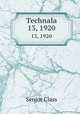 Technala. 13, 1920, Senior Class 