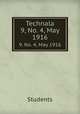 Technala. 9, No. 4, May 1916, Students 