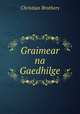 Graimear na Gaedhilge, Christian Brothers 