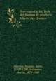 Drei ungedruckte Teile der Summa de creaturis Alberts des Grossen, Albertus, Magnus, Saint, 1193?-1280,Grabmann, Martin, 1875-1949 