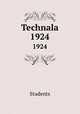 Technala. 1924, Students 